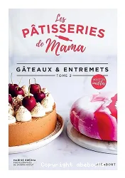 Gâteaux & entremets