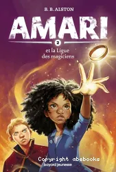 Amari et la ligue des magiciens