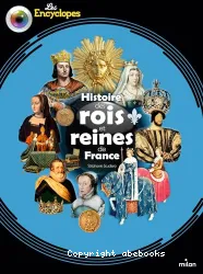 Histoire des rois et reines de France