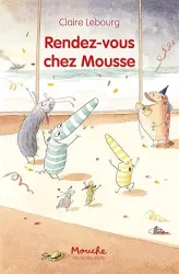 Rendez-vous chez Mousse