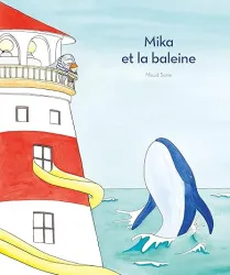 Mika et la baleine