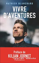 Vivre d'aventures