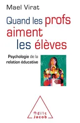 Quand les profs aiment les élèves