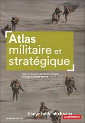 Atlas militaire et stratégique