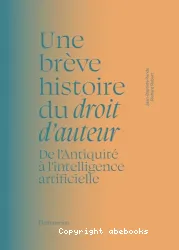 Une brève histoire du droit d'auteur