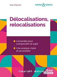 Délocalisations, relocalisations