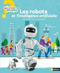 Les robots et l'intelligence artificielle