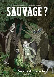 Sauvage ?