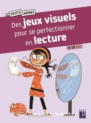 Des jeux visuels pour se perfectionner en lecture