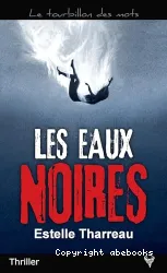 Les Eaux noires