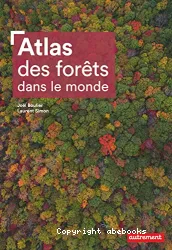 Atlas des forêts dans le monde