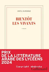 Bientôt les vivants