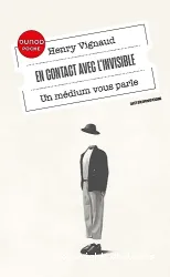 En contact avec l'invisible