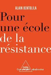 Pour une école de la résistance