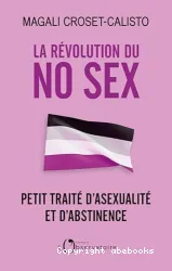La Révolution du no sex
