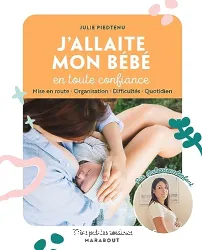 J'allaite mon bébé en toute confiance