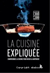 La Cuisine expliquée