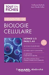 L'Essentiel de biologie cellulaire