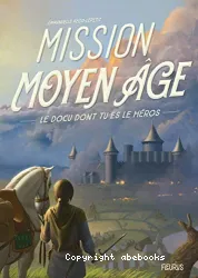 Mission Moyen Âge