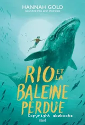 Rio et la baleine perdue