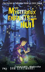 Les mystérieux enfants de la nuit