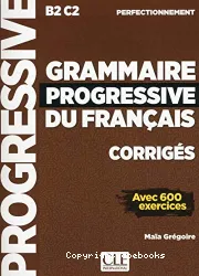 Grammaire progressive du français