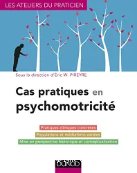 Cas Pratiques en psychomotricité