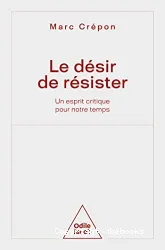 Le Désir de résister