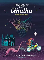 Une année sans Cthulhu