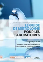 Le guide de métrologie pour les laboratoires