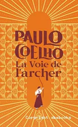 La voie de l'archer