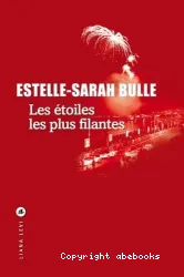 Les étoiles les plus filantes