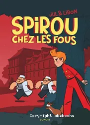 Spirou chez les fous