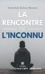 La recherche de l'inconnu