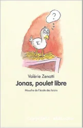 Jonas, poulet libre