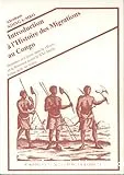 Introduction à l'histoire des migrations au Congo tome I