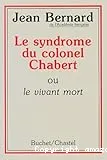 Syndrome du colonel Chabert ou le Vivant mort (Le)