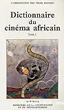 Dictionnaire du cinéma africain
