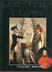 Révolution et l'Empire (La)