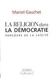 religion dans la démocratie (La)
