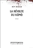 révolte du Komo (La)