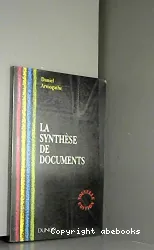 synthèse de documents (La)