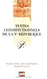 Textes constitutionnels de la Ve République