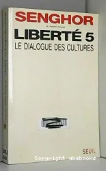Dialogue des cultures (Le)