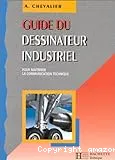 Guide du dessinateur industriel