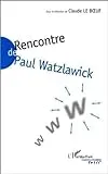 Rencontre de Paul Watzlawick