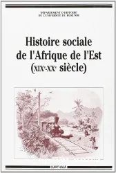 Histoire sociale de l'Afrique de l'Est, 19e-20e siècle