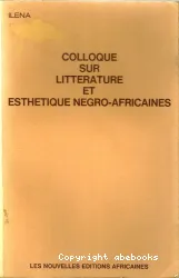 Colloque sur la littérature et l'esthétique négro-africaine