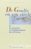 Sécurité et l'indépendance de la France (La)