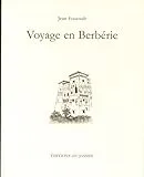Voyage en Berbérie